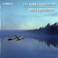 Lahti Symphony Orchestra - The Sibelius Edition, Vol. 3 (CD 1: Voice & Orchestra)