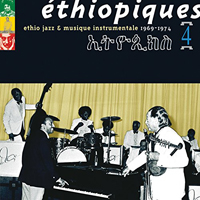 Ethiopiques Series - Ethiopiques 4: Ethio Jazz & Musique Instrumentale, 1969-1974