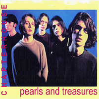 Chapterhouse - Pearls And Treasures