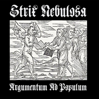 Strix Nebulosa (DEU) - Argumentum Ad Populum