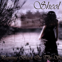 Sheol (ITA) - Painting Black On The Sun