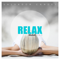 Candel, Salvador - Relax Music - Vol. 3
