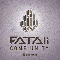 Fatali - Come Unity (Single)