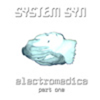 System Syn - Electromedica, Part One (EP)