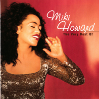 Miki Howard - The Very Best of Miki Howard