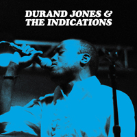 Durand Jones & The Indications - Durand Jones & the Indications (Deluxe Edition)