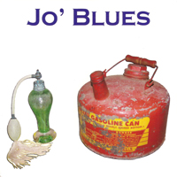 Jo' Blues - Perfume And Gasoline