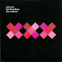 Pet Shop Boys - Love Etc. (The Remixes - UK, CDR Promo Single)