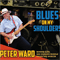 Ward, Peter - Blues On My Shoulders