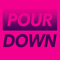 2016 Pour Down (EP)