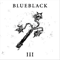Blueblack - III