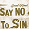 Grand Island - Say No to Sin