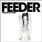 Feeder - Comfort In Sound