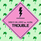 Disco Killerz - Trouble (Single) (feat. Alida)