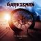 Guardsman - The Entropy Illusion, Pt. I