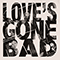 2020 Love's Gone Bad (Single)