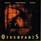 1993 Otherparts (feat. Michael Whitmore & Brad Dutz)