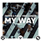 Harris & Ford ~ My Way (feat. Mike Candys) (Single)