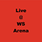 2020 Live @ W.S. Arena