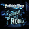 Robbie LaBlanc - Double Trouble