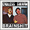 Brainshit - Endless Swarm/Brainshit - Split