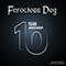 Ferocious Dog - 10 Year Anniversary