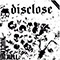 Disclose (JPN) - Split - Disclose & G.A.T.E.S.