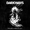 Darkways - Shadowdancer