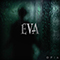 Eva (USA) - Opia