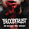 Bloodtrust - In Blood We Trust