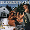 Big Daddy Kane - It\'s A Big Daddy Thing