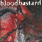 Bloodbastard - Next To Dissect