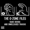 O.C. - The O-Zone Files: Rare Demos And Unreleased Tracks