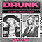 2021 Drunk (And I Don't Wanna Go Home Acoustic) (Single)