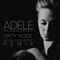 Adele - Rolling In The Deep (Dirty Noise \'Meets The Dubstep\' Remix) (Single)