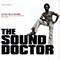 Lee Perry and The Upsetters - The Sound Doctor: Lee Perry and the Sufferers\' Black Ark Singles and Dub Plates 1972-1978