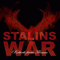 Stalins War - Rebirth From Flames