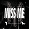 2010 Miss Me (Single)