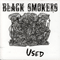 Black Smokers - Used