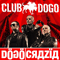 Club Dogo - Dogocrazia