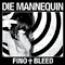 Die Mannequin - Fino + Bleed