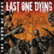 Last One Dying - The Hour Of Lead