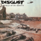 Disgust (GBR) - A World Of No Beauty
