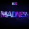 2012 Madness (Single)