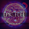 Epic Fuel - Singularity