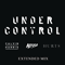 2013 Under Control (Extended Mix) [Single]