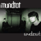 Mundtot ~ Endzeit
