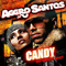 Aggro Santos - Candy (Split)