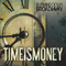 Burning Down Broadway - Time Is Money