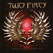 Two Fires - Burning Bright